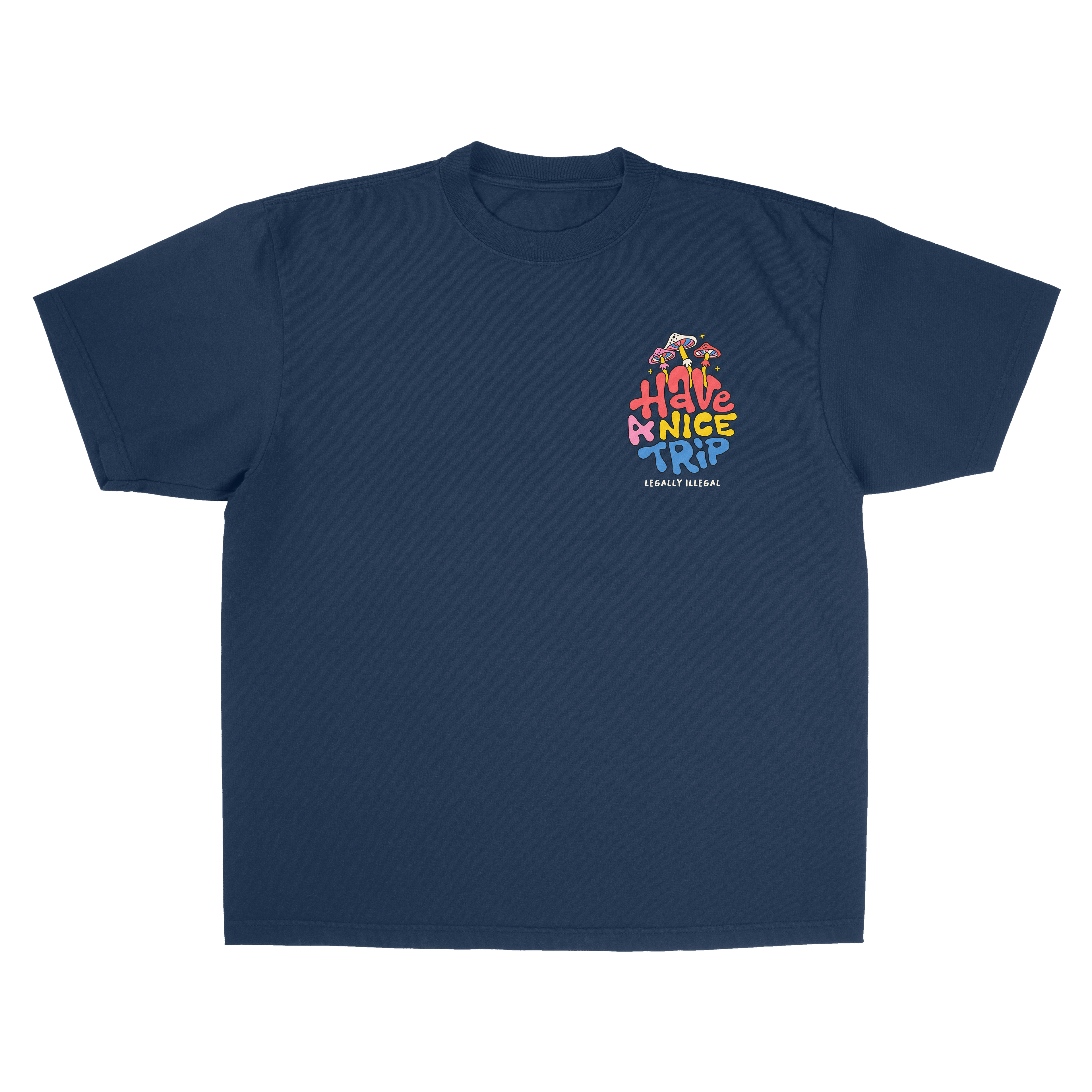 Have a Nice Trip Tee